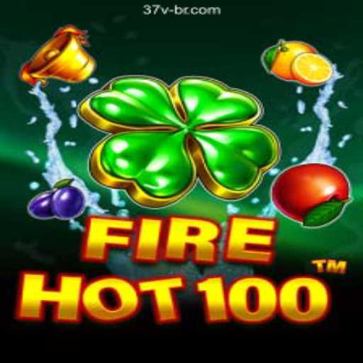 Exploring the Excitement of FireHot100 and the Rise of 37V as Brazil's Leading Betting Platform